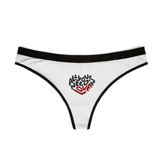 'Need Love' Women's Thongs (AOP)